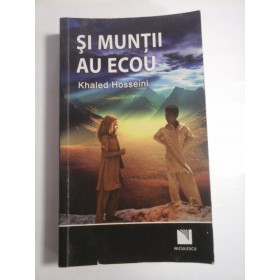 SI  MUNTII  AU  ECOU  -  Khaled  Hosseini 